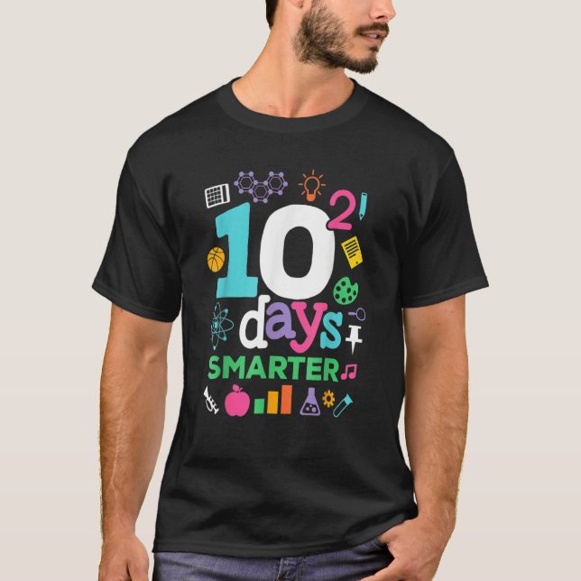 100 Days Of School  10 Squared Days For Math Teach T-Shirt (Front)