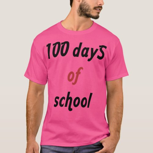 100 days of school 2 2 T_Shirt