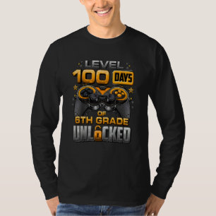 100 Days Of School 6th Grade Level Unlocked Video T-Shirt