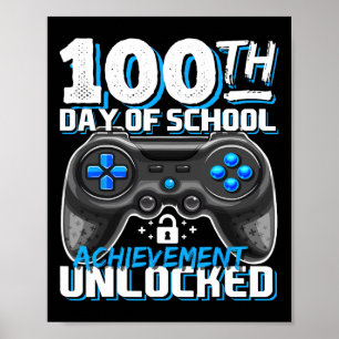 100 Days Of School Achievement Unlocked Video Game Poster