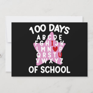 100 Days Of School Alphabet 100th Day Teacher  Invitation