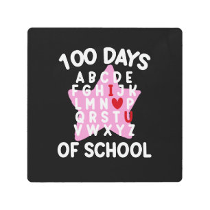 100 Days Of School Alphabet 100th Day Teacher Metal Print