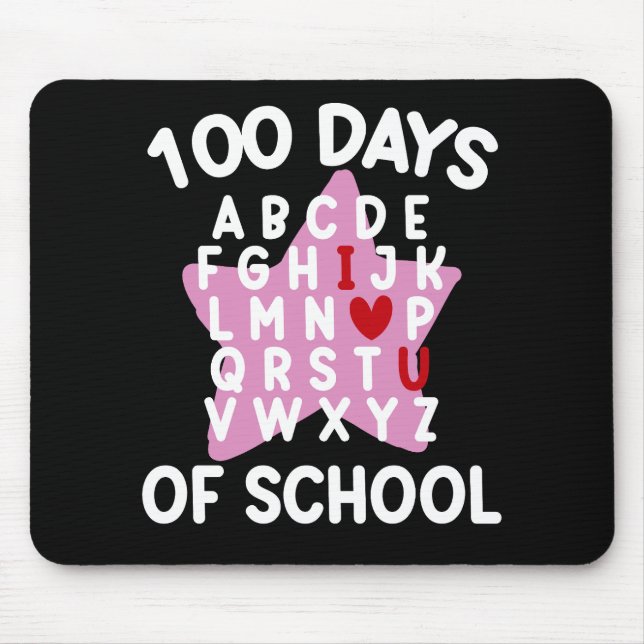 100 Days Of School Alphabet 100th Day Teacher  Mouse Pad (Front)
