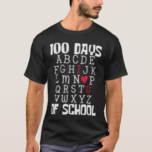 100 DAYS OF SCHOOL Alphabet 100th Day Teacher Stud T-Shirt