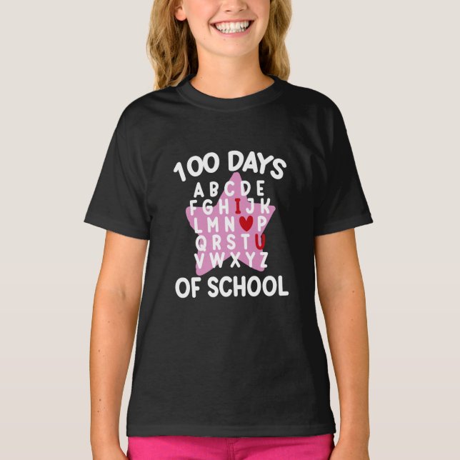 100 Days Of School Alphabet 100th Day Teacher  T-Shirt (Front)