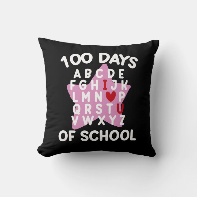 100 Days Of School Alphabet 100th Day Teacher  Throw Pillow (Front)