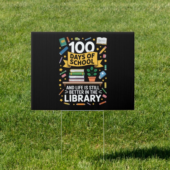 100 Days Of School And Life Is Still Better Sign (Insitu)