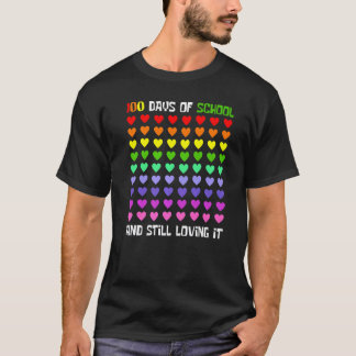 100 Days of School And Still Loving It Hearts Teac T-Shirt
