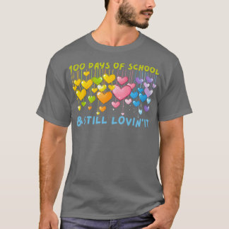 100 days of school and still loving it kindergarte T-Shirt