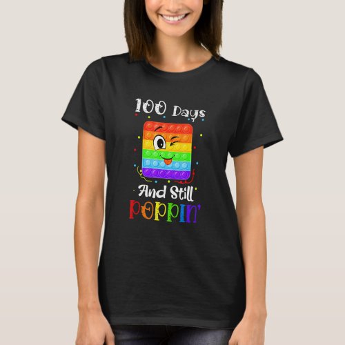 100 Days Of School And Still Poppin 100th Day Kids T_Shirt