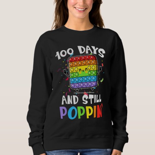 100 Days Of School And Still Poppin Gift Kids Boys Sweatshirt