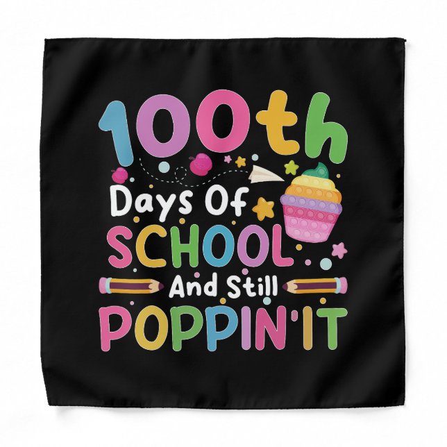 100 Days Of School And Still Poppin' Girl  Bandana (Front)