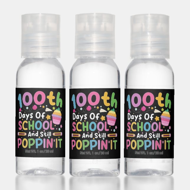 100 Days Of School And Still Poppin' Girl  Hand Sanitizer (Set)