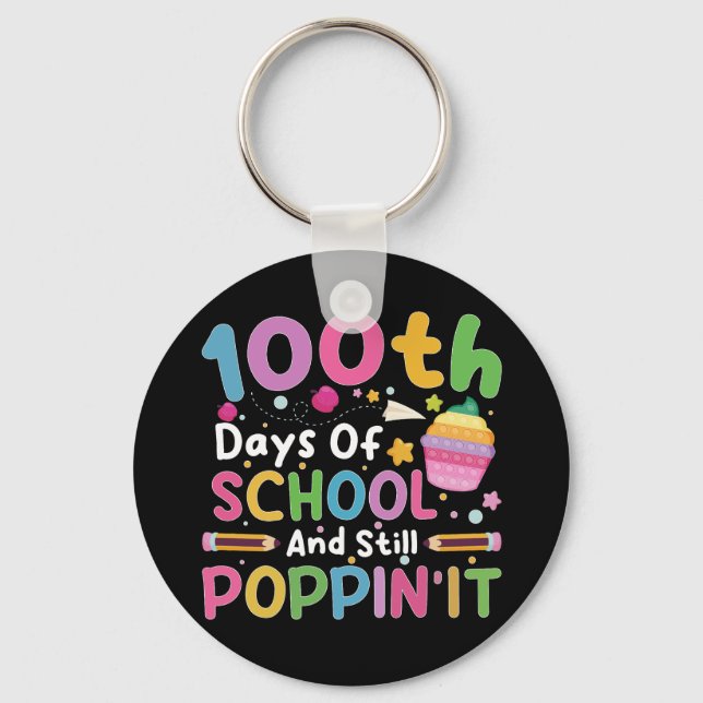 100 Days Of School And Still Poppin' Girl  Keychain (Front)