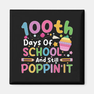 100 Days Of School And Still Poppin' Girl  Magnet