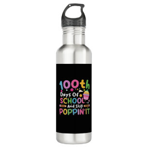 100 Days Of School And Still Poppin' Girl Stainless Steel Water Bottle
