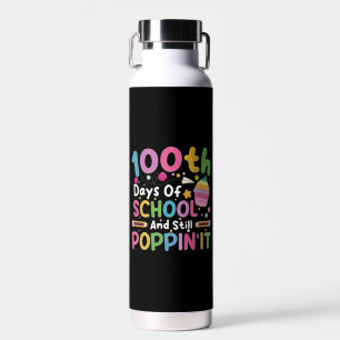 100 Days Of School And Still Poppin' Girl Water Bottle