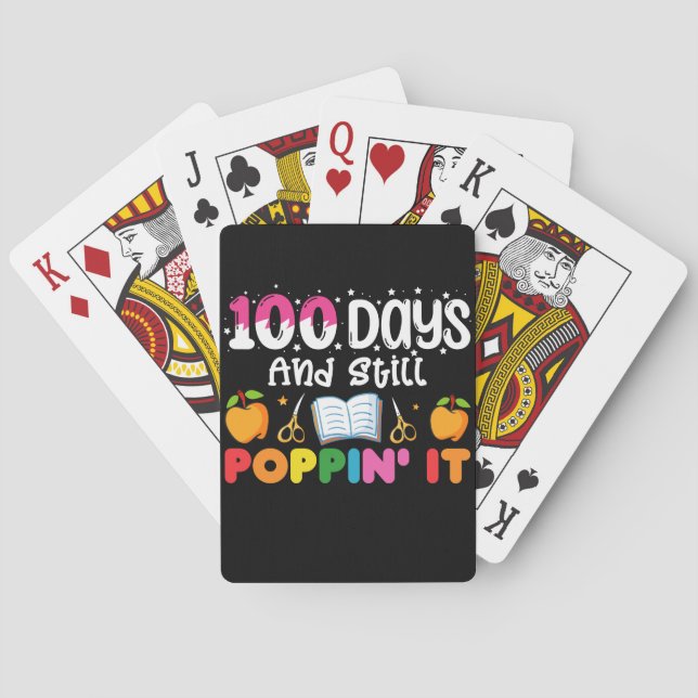 100 Days Of School And Still Poppin' It Poker Cards (Back)