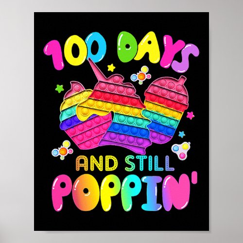 100 Days Of School And Still Poppin Unicorn Girl  Poster