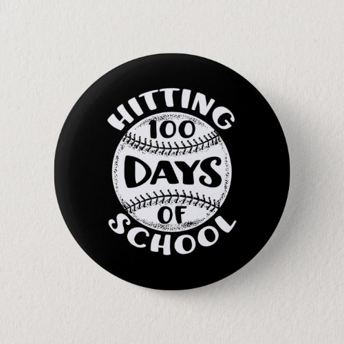 100 Days Of School Baseball Player Teacher Student Button