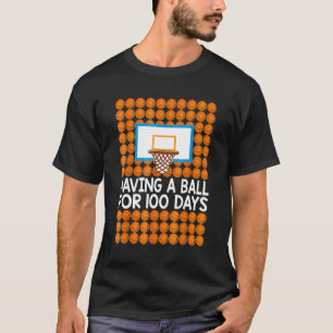 100 Days Of School Basketball 100th Day Balls Gift T-Shirt