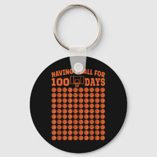 100 Days Of School Basketball 100th Day For Boys Keychain
