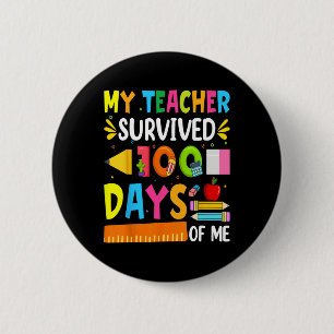 100 Days Of School Boys Girls Kids Teacher Gift Fu Button
