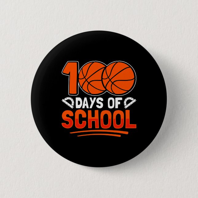 100 Days Of School Bysketll For Students Coach Pe  Button (Front)