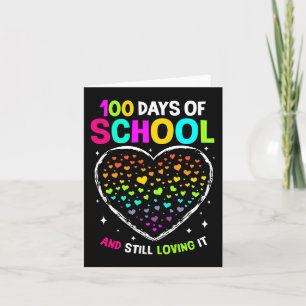 100 Days Of School Celebrate 100th Day Of School B Card