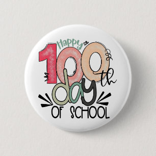 100 days of school celebration button / pin badge