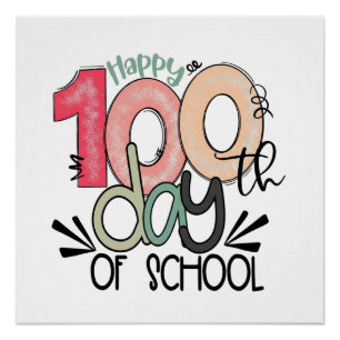 100 days of school celebration glossy poster