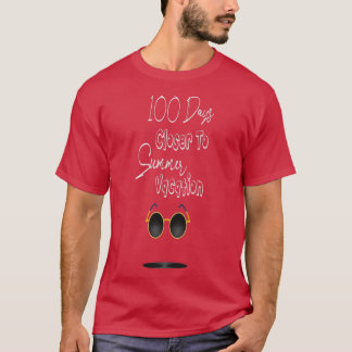 100 Days Of School Closer Summer Vacation 18 T-Shirt