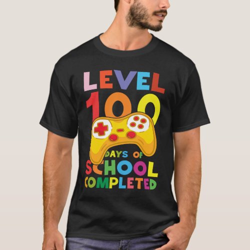 100 Days of School Completed Gamer s Boy Level Up  T_Shirt