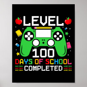 100 Days Of School Completed Gaming Toddler Boy Poster