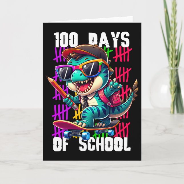 100 Days Of School Cool Dinosaur Skateboarding  Card (Front)