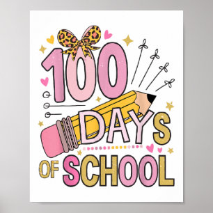 100 Days Of School Coquette Bow 100th Day School Poster