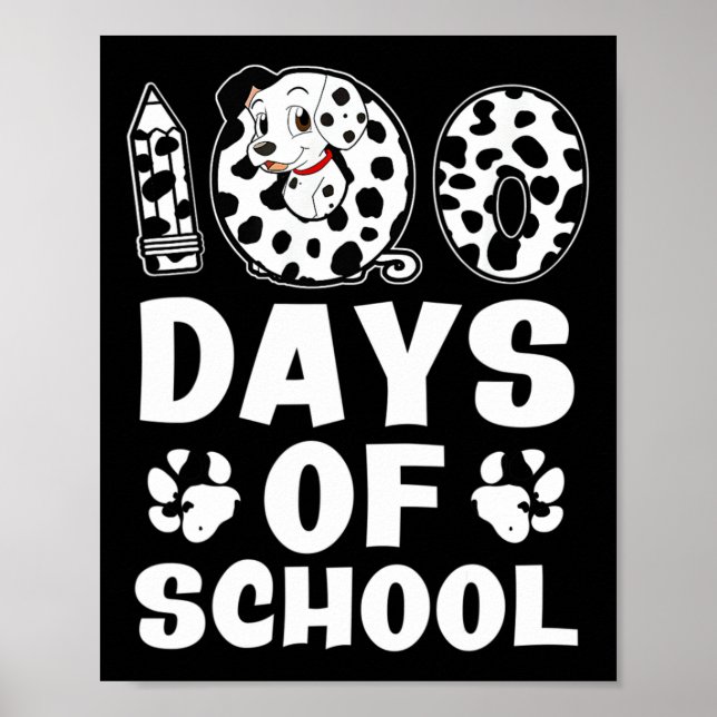 100 Days Of School Dalmatian Dog Boys Girls 100 Da Poster (Front)