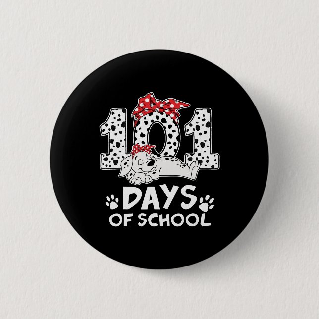100 Days Of School Dalmatian Dog Women Girl 100 Da Button (Front)