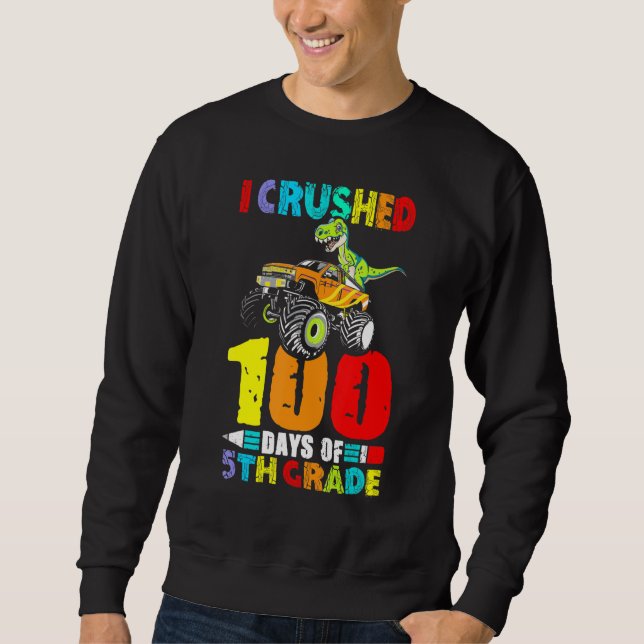100 Days of School Dinosaur Monster Truck 5th Grad Sweatshirt (Front)