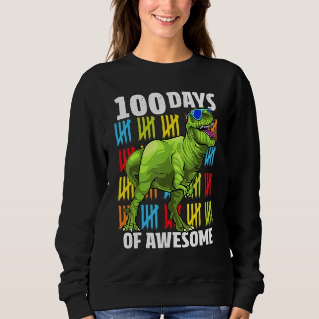 100 Days Of School Dinosaur Rex Dino Kids Boys 100 Sweatshirt (Front)