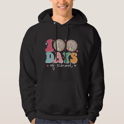 100 Days of School Disco Ball Teacher Kids 100 Day Hoodie