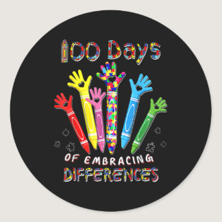 100 Days Of School Embracing Differences Autism Su Classic Round Sticker