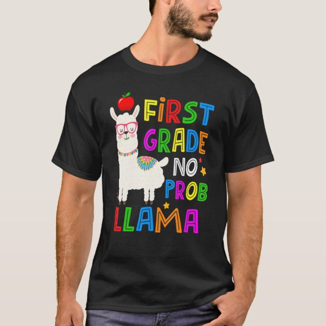 100 Days of School First Grade No Probllama Llama  T-Shirt (Front)