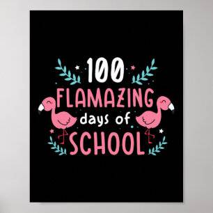 100 Days Of School Flamingo Teacher Kids Poster