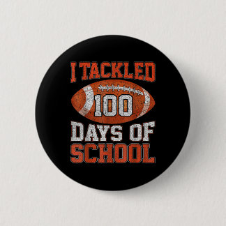 100 Days Of School Football 100th Day For Boys Kid Button