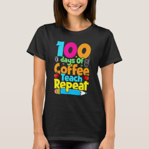 100 Days Of School For Teachers Student Who Love C T-Shirt