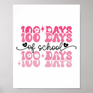 100 Days Of School Groovy 100th Day Teacher Girl K Poster