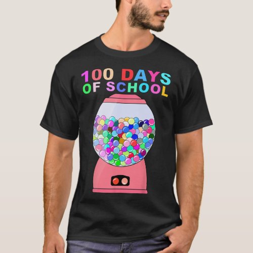 100 Days Of School Gumball Machine For Kids Teache T_Shirt