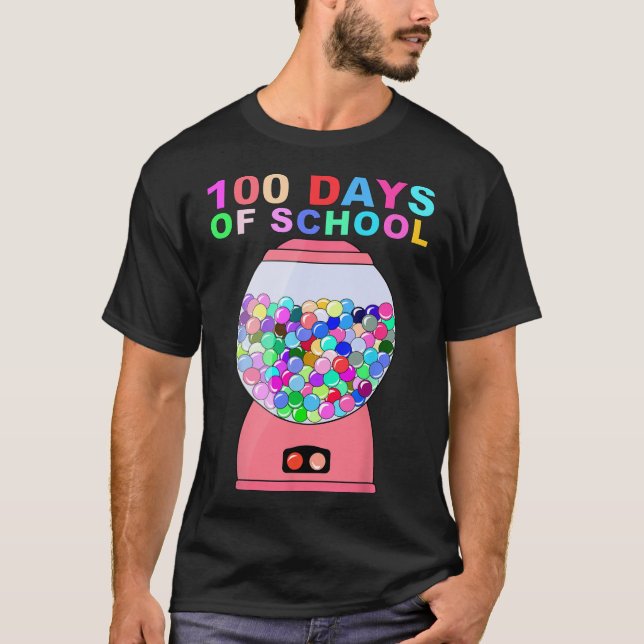 100 Days Of School Gumball Machine For Kids Teache T-Shirt (Front)