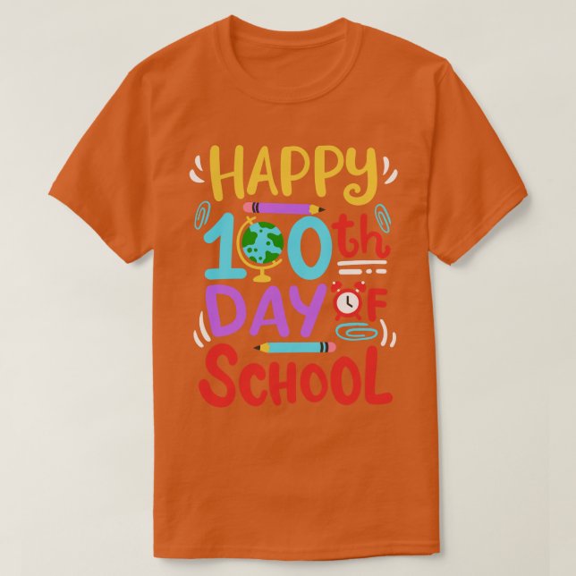 100 Days of School Happy 100th Day T-Shirt (Design Front)